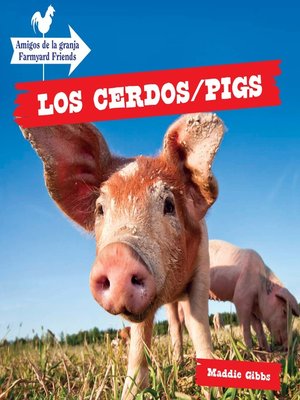 cover image of Los cerdos / Pigs